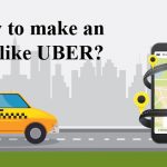 How can you get an app like Uber?