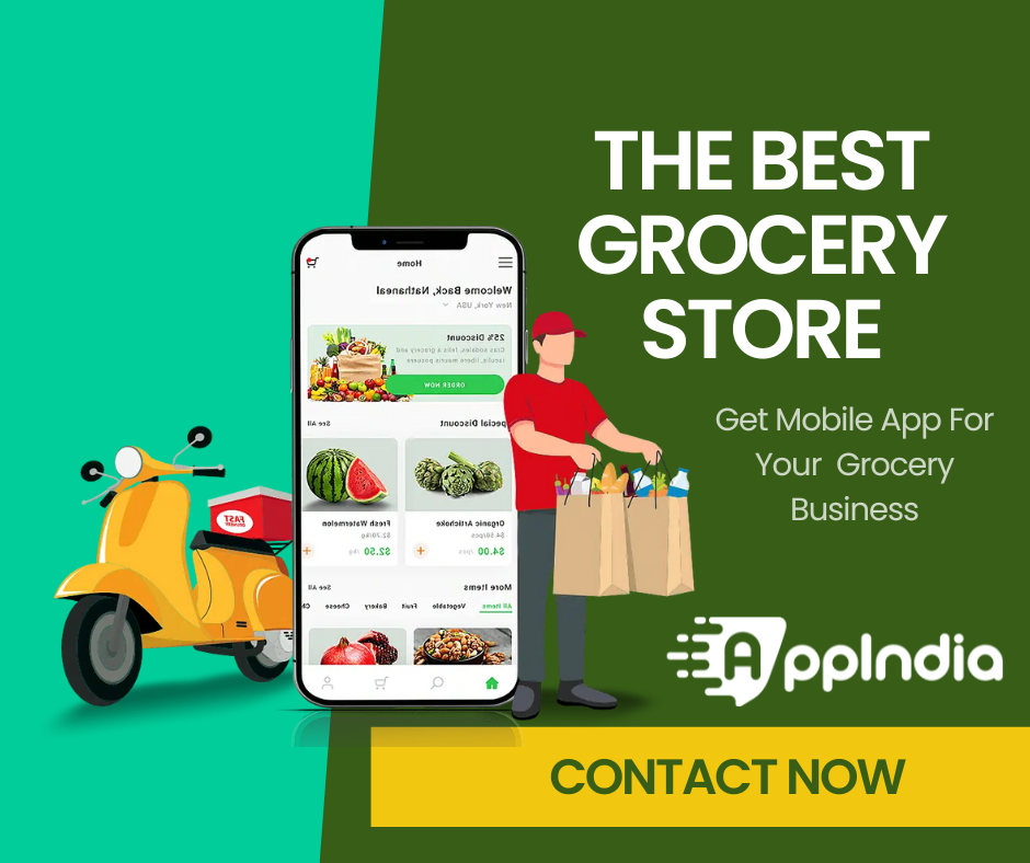 Revolutionize Your Grocery Business with App India Company