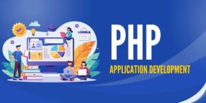 Why PHP Rules—but it Isn’t the Only Tool in Your Kit with App India