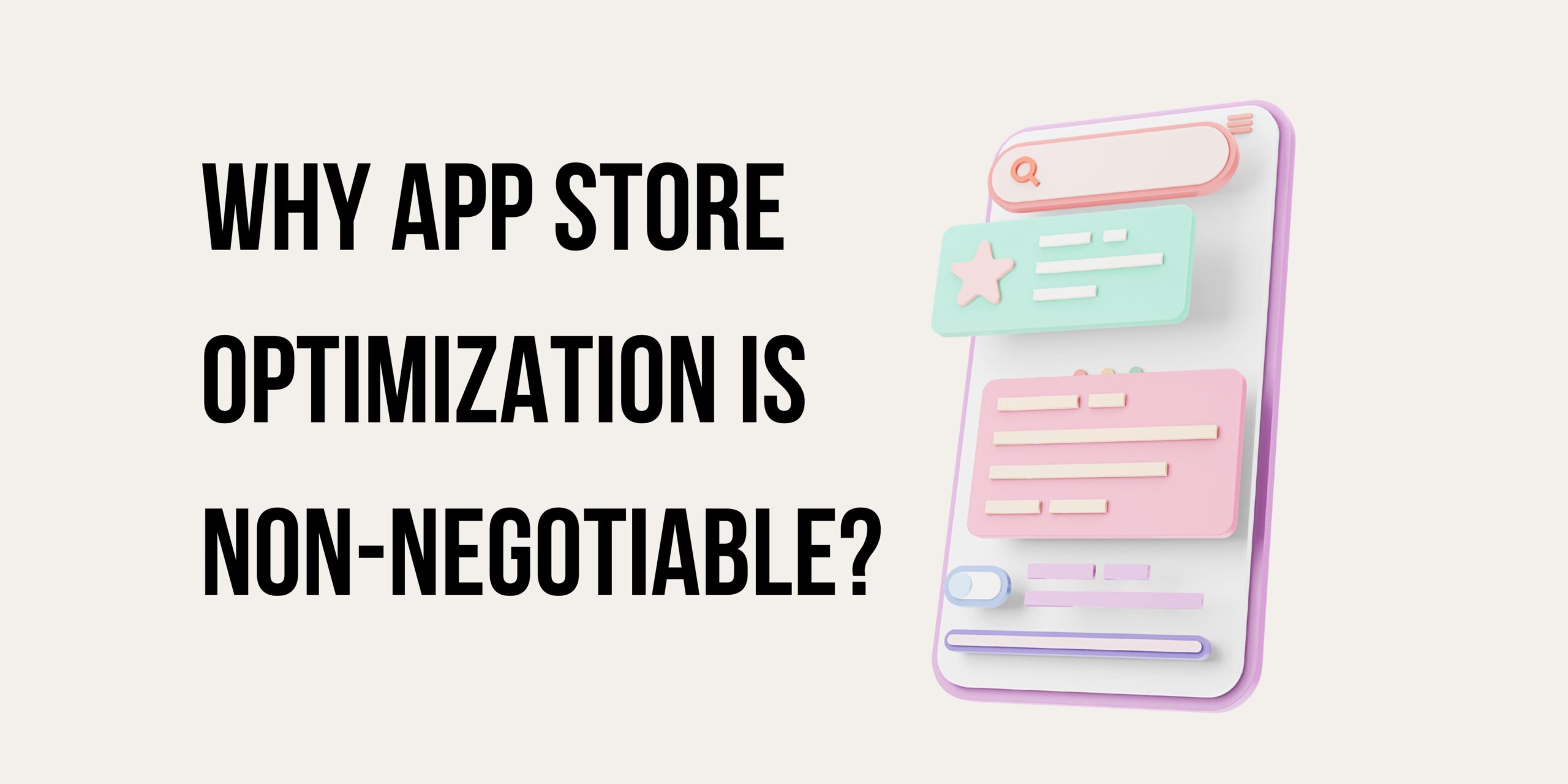 Why App Store Optimization is Non-Negotiable in 2025